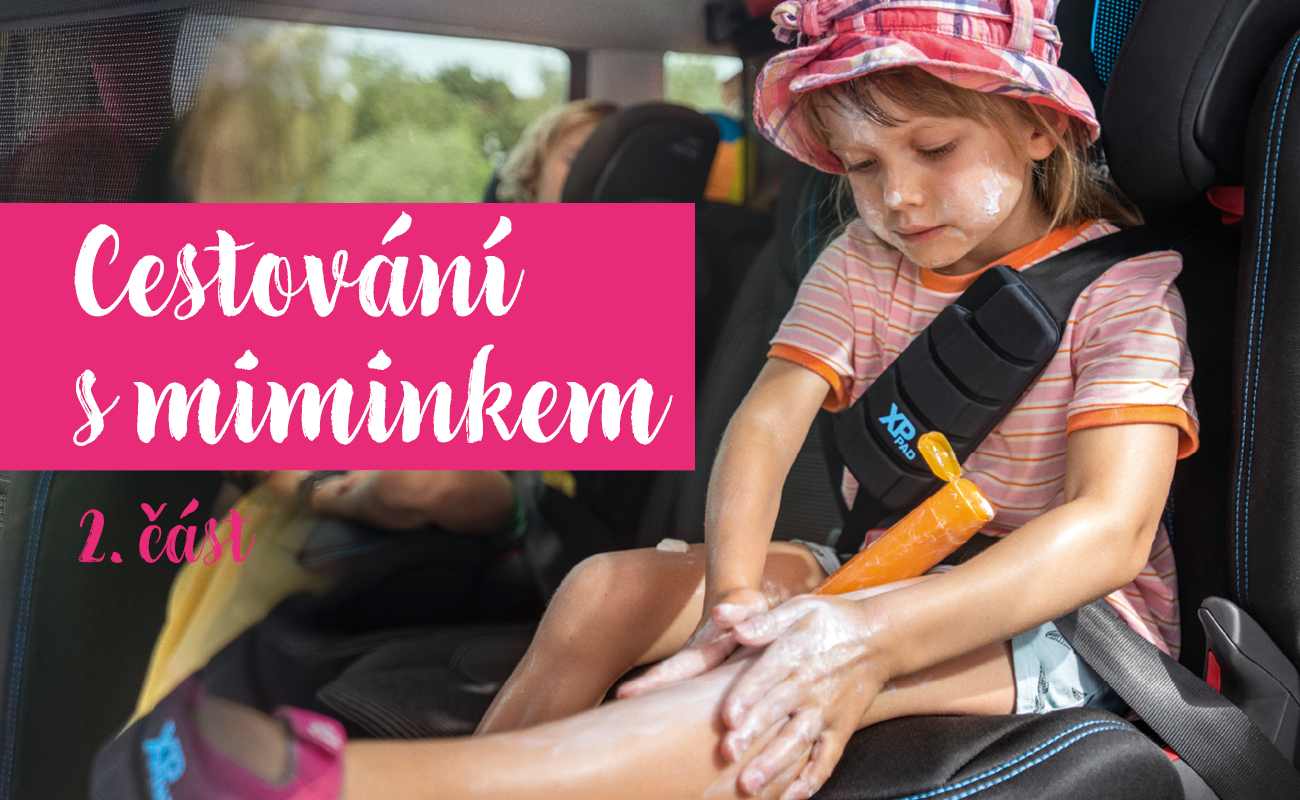 S dítětem v autě: Vychytávky, které zpříjemní cestu dětem i vám
